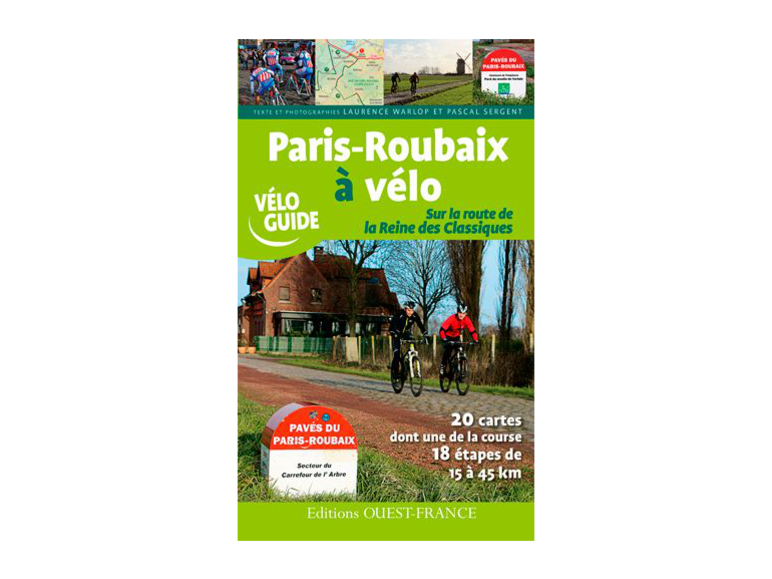 Guide de Paris Roubaix a velo